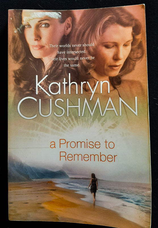 Front Cover Of A Promise To Remember (Tomorrow'S Promise Collection #1) (Kathryn Cushman
)