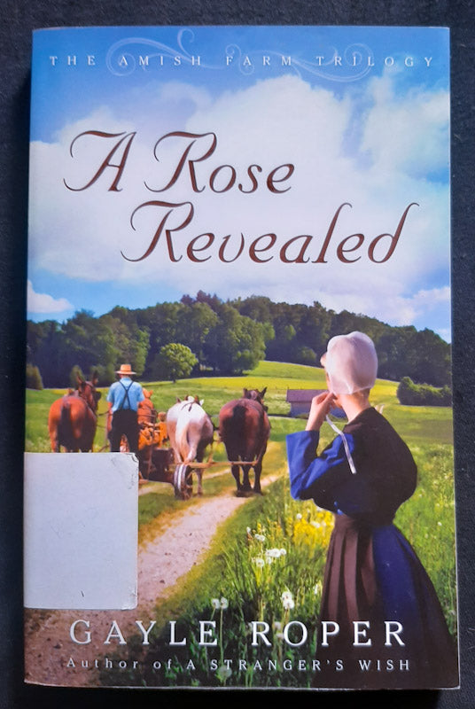 Front Cover Of A Rose Revealed (Amish Farm Trilogy #3) (Gayle Roper
)