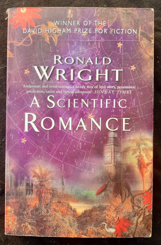 Front Cover Of A Scientific Romance (Ronald Wright
)