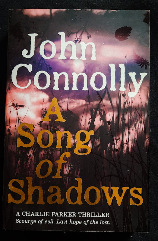 Front Cover Of A Song Of Shadows (Charlie Parker #13) (John Connolly
)