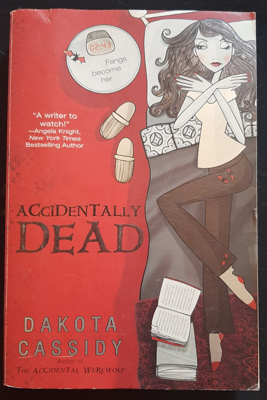 Front Cover Of Accidentally Dead (Accidentally Paranormal #2) (Dakota Cassidy
)