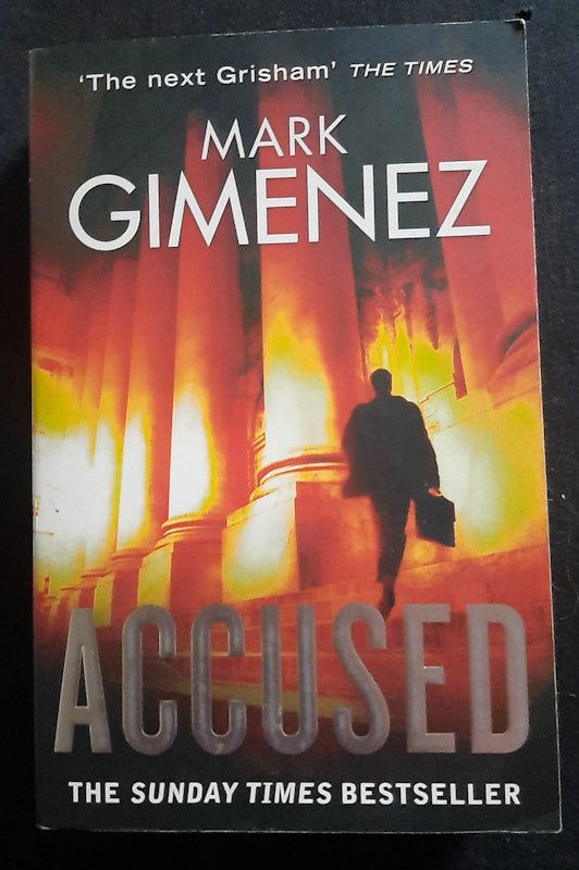 Front Cover Of Accused (Scott Fenney #2) (Mark Gimenez
)
