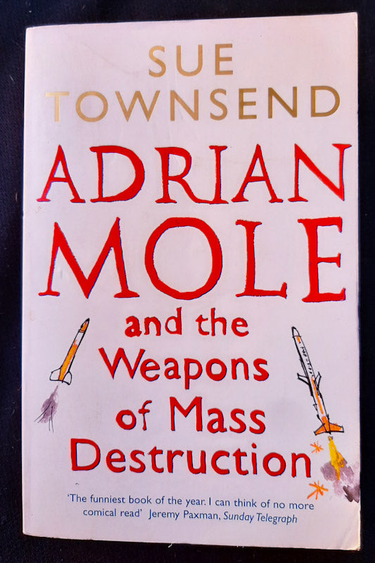 Front Cover Of Adrian Mole And The Weapons Of Mass Destruction (Adrian Mole #6) (Sue Townsend
)