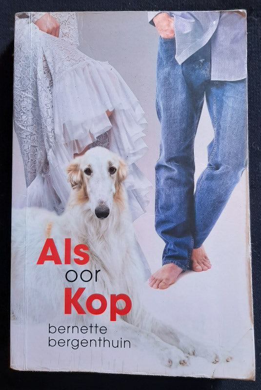 Front Cover Of Als Oor Kop (Bernette Bergenthuin
)