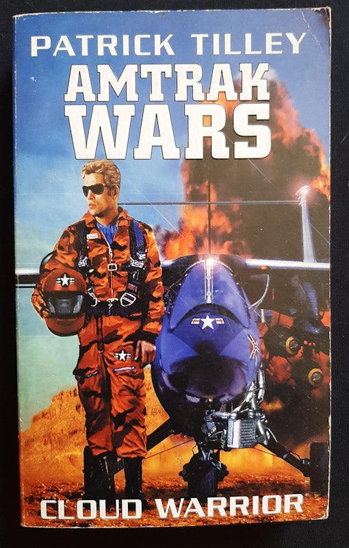 Front Cover Of Cloud Warrior (Amtrak Wars #1) (Patrick Tilley)