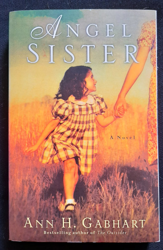 Front Cover Of Angel Sister (Rosey Corner #1) (Ann H. Gabhart
)