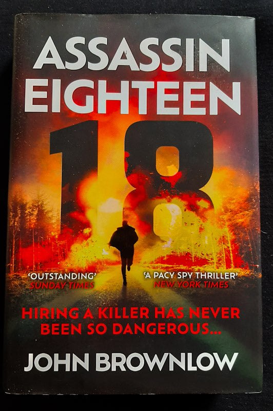 Front Cover Of Assassin Eighteen (Last Man Standing #2) (John Brownlow
)