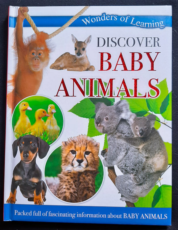 Front Cover Of Wonders Of Learning: Discover Baby Animals (Extra Large Hardcover)