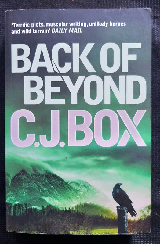 Front Cover Of Back Of Beyond (The Highway Quartet #1) (C. J. Box
)