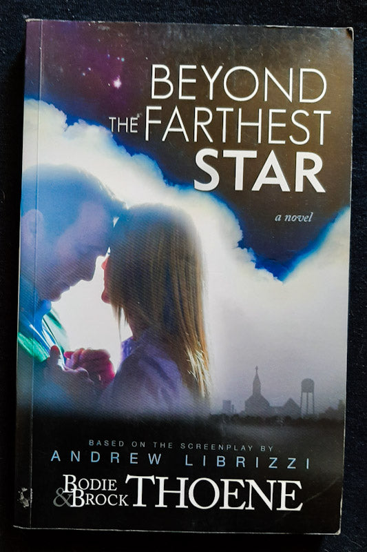 Front Cover Of Beyond The Farthest Star (Bodie And Brock Thoene
)