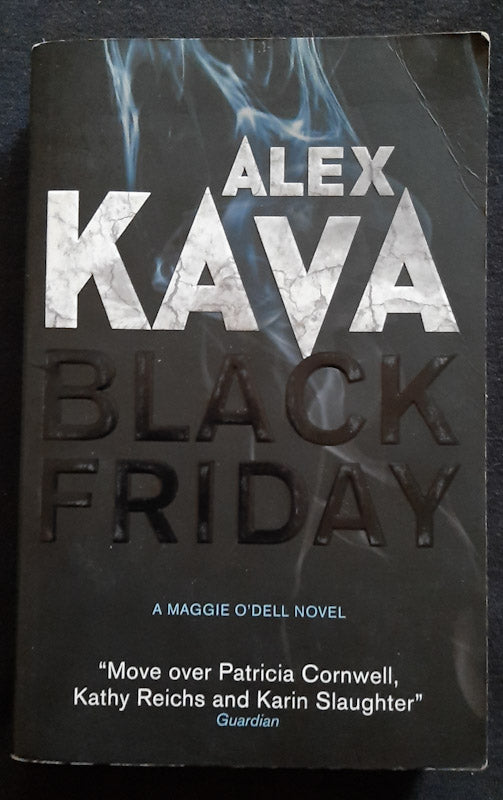 Front Cover Of Black Friday (Maggie O'Dell #7) (Alex Kava
)