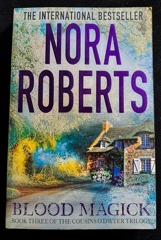 Front Cover Of Blood Magick (The Cousins O'Dwyer Trilogy #3) (Nora Roberts)