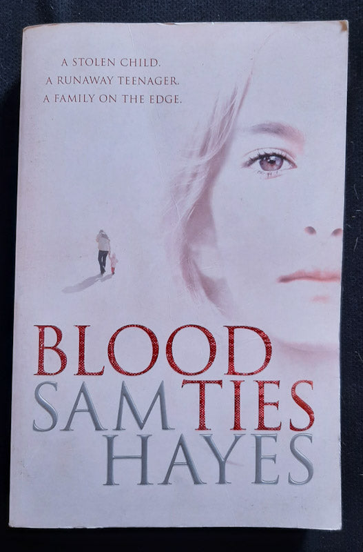 Front Cover Of Blood Ties (Sam Hayes
)