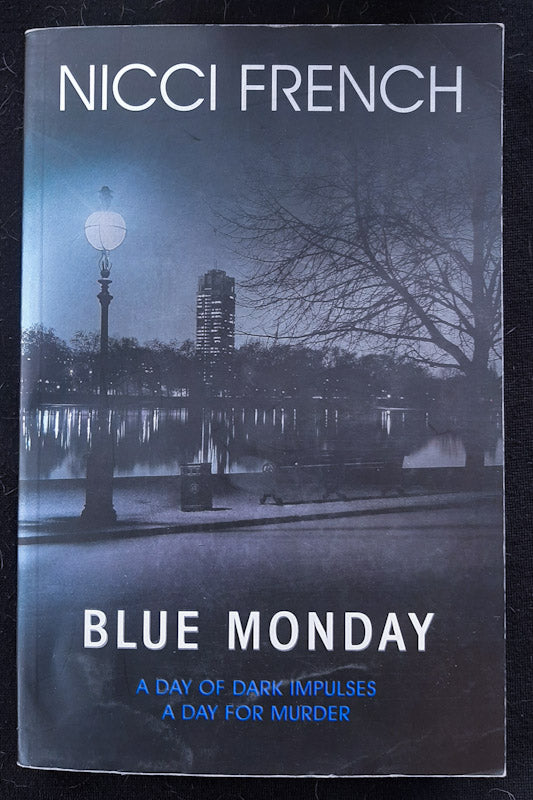 Front Cover Of Blue Monday (Frieda Klein #1) (Nicci French
)