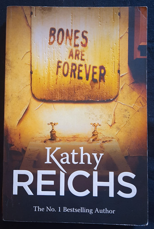 Front Cover Of Bones Are Forever (Temperance Brennan #15)