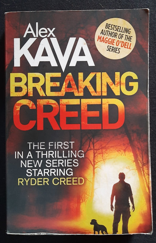 Front Cover Of Breaking Creed (Ryder Creed #1) (Alex Kava
)