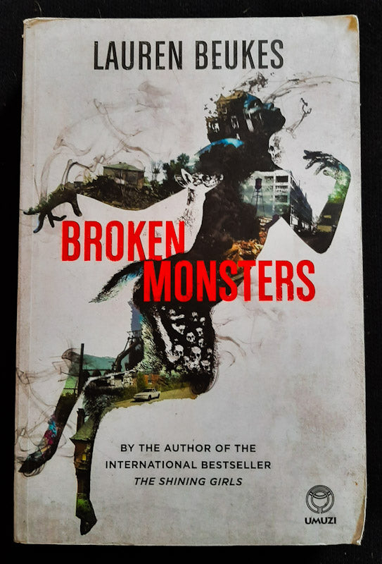 Front Cover Of Broken Monsters (Lauren Beukes
)