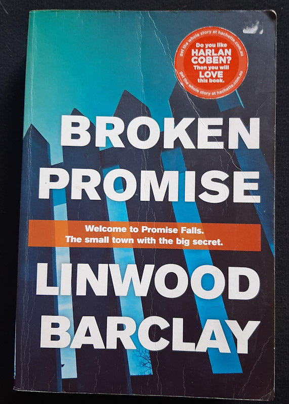 Front Cover Of Broken Promise (Promise Falls #1) (Linwood Barclay
)