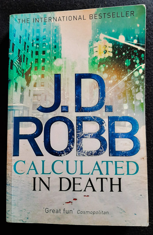 Front Cover Of Calculated in Death (In Death #36)