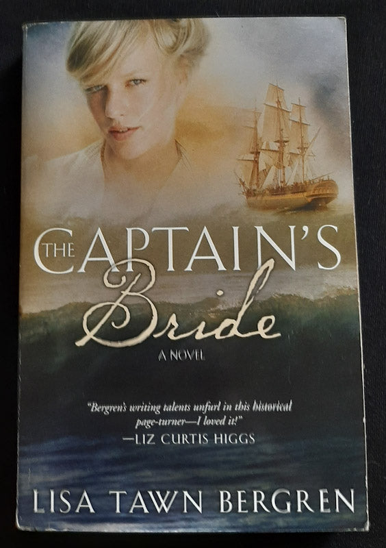 Front Cover Of The Captain'S Bride (Northern Lights #1) (Lisa Tawn Bergren
)