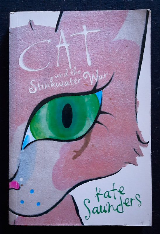 Front Cover Of Cat And The Stinkwater War (Kate Saunders
)