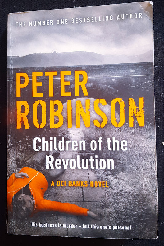 Front Cover Of Children Of The Revolution (Inspector Banks #21) (Peter Robinson
))