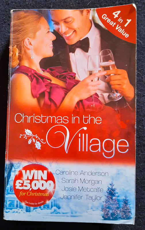 Front Cover Of Christmas In The Village (Caroline Anderson , Sarah Morgan , Josie Metcalfe , Jennifer Taylor
)