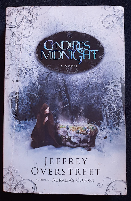 Front Cover Of Cyndere'S Midnight (The Auralia Thread #2) (Jeffrey Overstreet
)