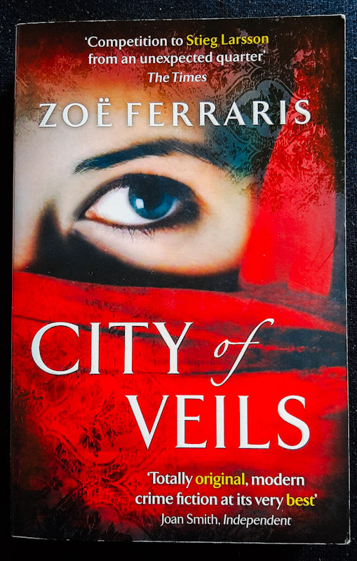 Front Cover Of City Of Veils (Nayir Sharqi & Katya Hijazi #2) (Zoe Ferraris
)