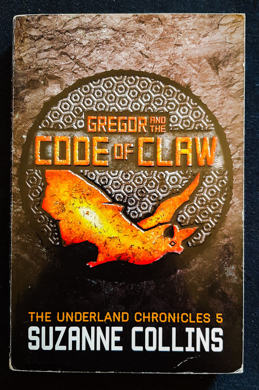 Front Cover Of Gregor And The Code Of Claw (Underland Chronicles #5) (Suzanne Collins
)