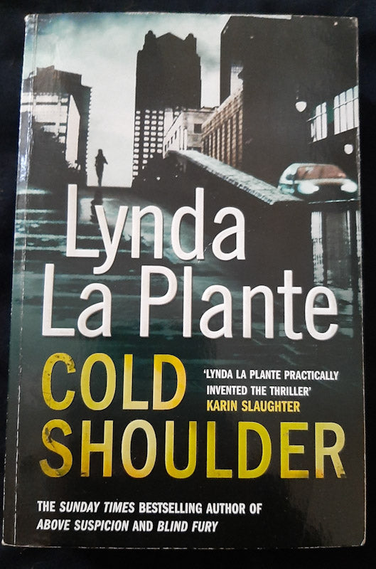 Front Cover Of Cold Shoulder (Lorraine Page #1) (Lynda La Plante
)