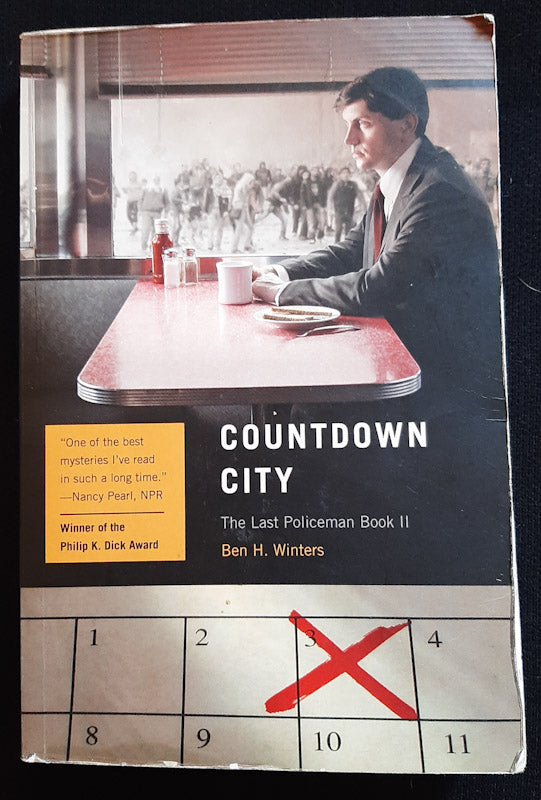 Front Cover Of Countdown City (The Last Policeman #2) (Ben H. Winters
)