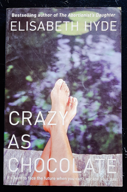 Front Cover Of Crazy As Chocolate (Elizabeth Hyde
)