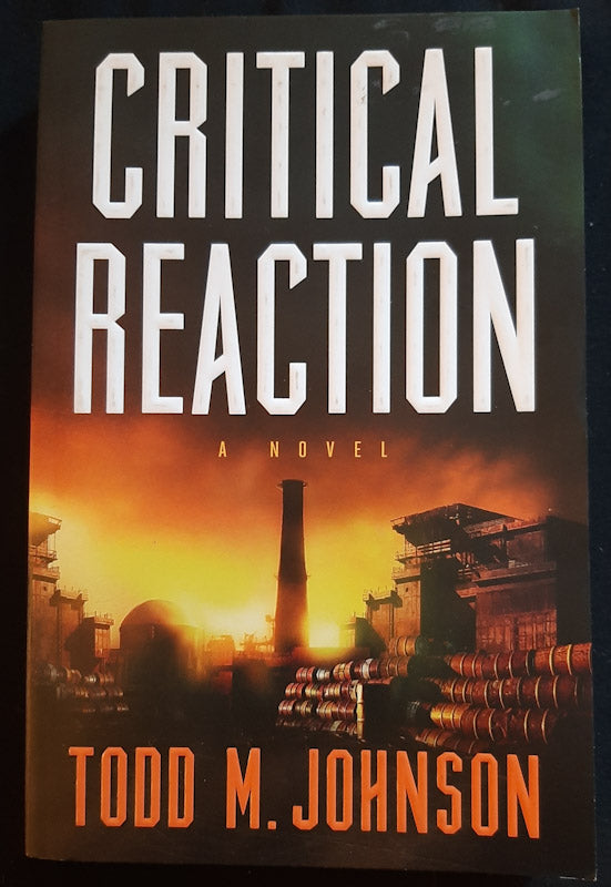 Front Cover Of Critical Reaction (Todd M. Johnson
)