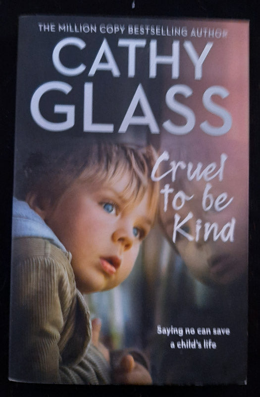 Front Cover Of Cruel To Be Kind (Cathy Glass)