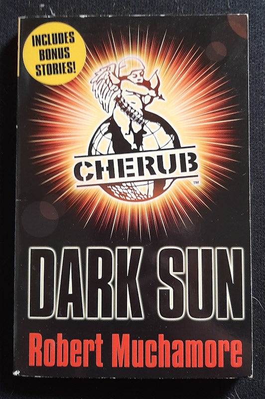 Front Cover Of Cherub: Dark Sun And Other Stories (Cherub #1.5, 2.5, 5.5 And 9.5) (Robert Muchamore
)