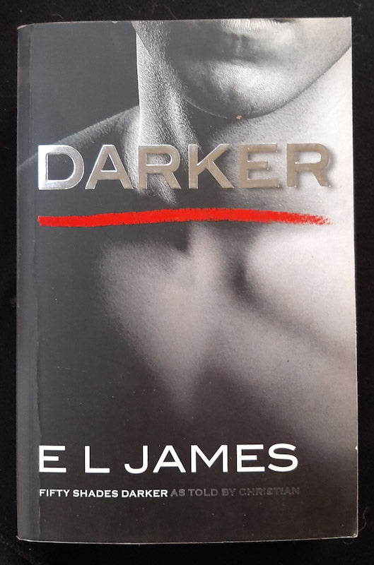 Front Cover Of Darker (Fifty Shades As Told By Christian #2) (E.L. James
)