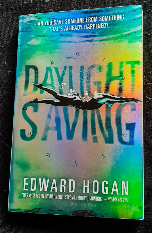 Front Cover Of Daylight Saving (Edward Hogan
)