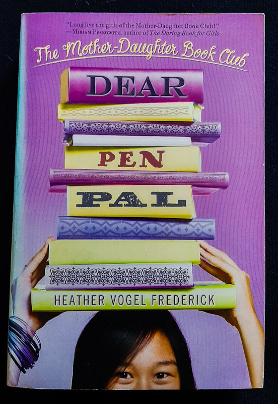 Front Cover Of Dear Pen Pal (The Mother-Daughter Book Club #3) (Heather Vogel Frederick
)