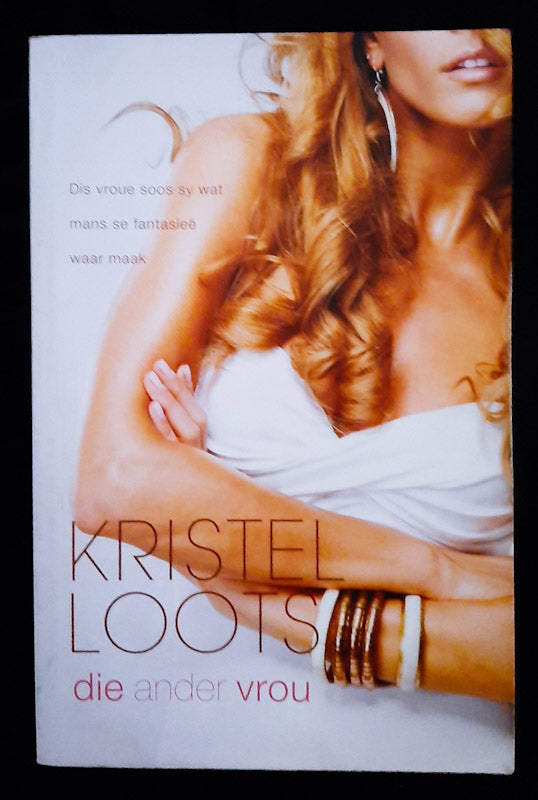 Front Cover Of Die Ander Vrou (Kristel Loots
)