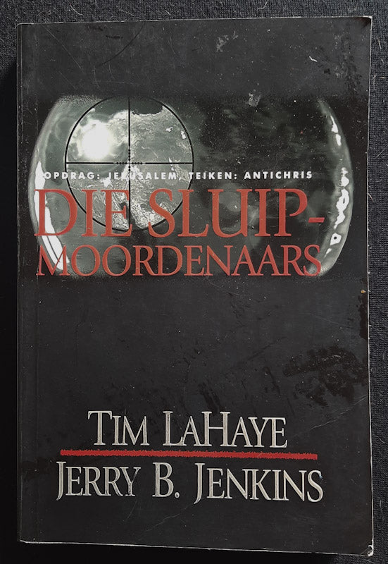 Front Cover Of Die Sluipmoordenaars (Left Behind #6)