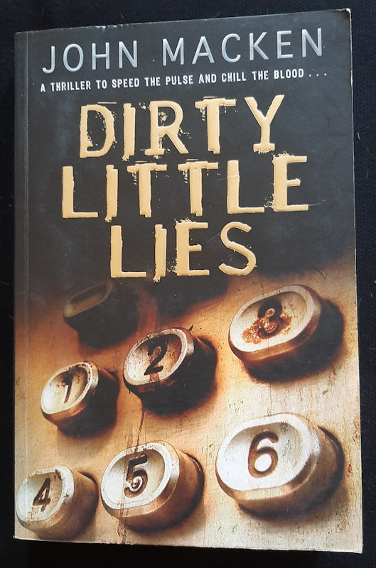 Front Cover Of Dirty Little Lies (Reuben Maitland #1) (John Macken
)