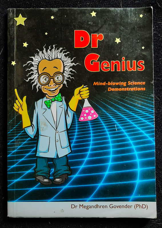 Front Cover Of Dr Genius: Mind Blowing Science Demonstrations (Dr Megandhren Govender)