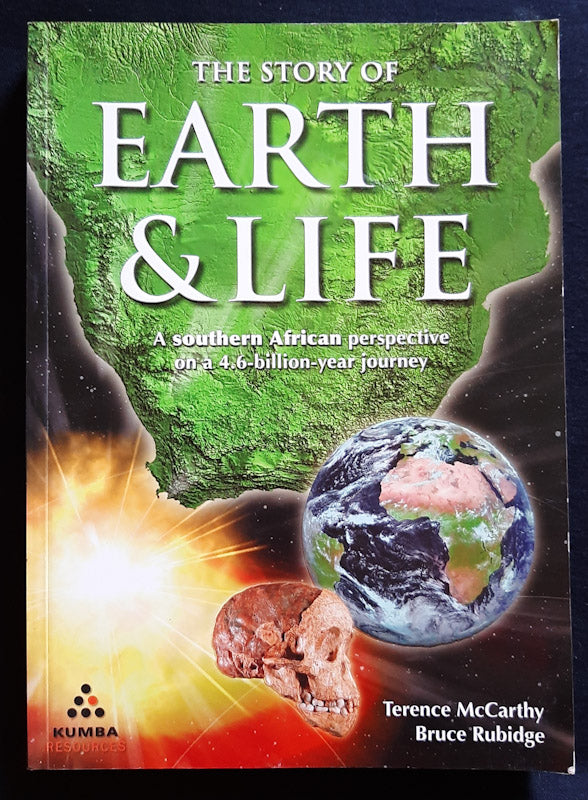 Front Cover Of The Story Of Earth & Life: A Southern African Perspective On A 4.6-Billion-Year Journey (Terence Mccarthy
)