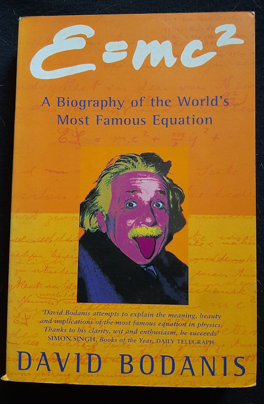 Front Cover Of E=Mc²: A Biography Of The World'S Most Famous Equation (David Bodanis
)