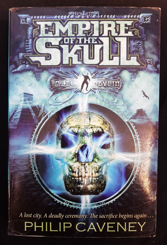 Front Cover Of Empire Of The Skull (Alec Devlin #2) (Philip Caveney
))