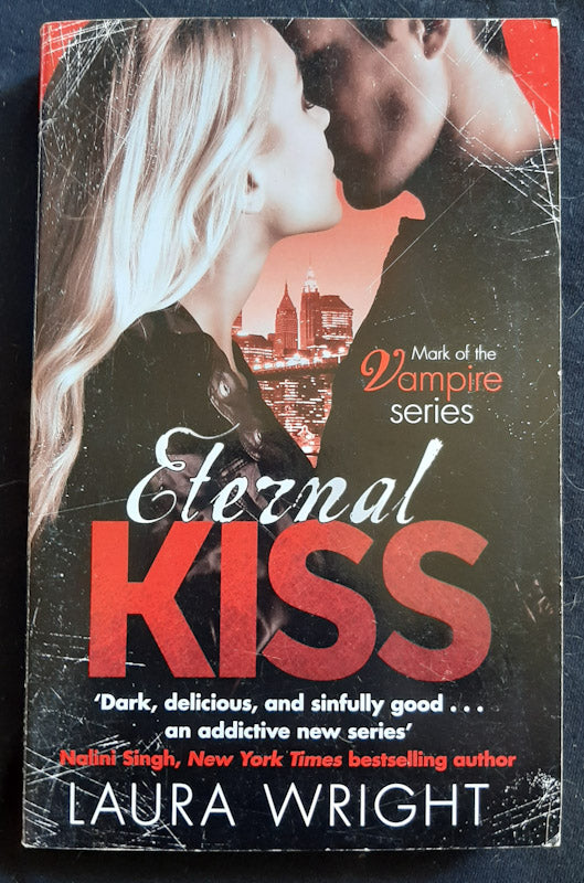 Front Cover Of Eternal Kiss (Mark Of The Vampire #2) (Lauren Wright
)