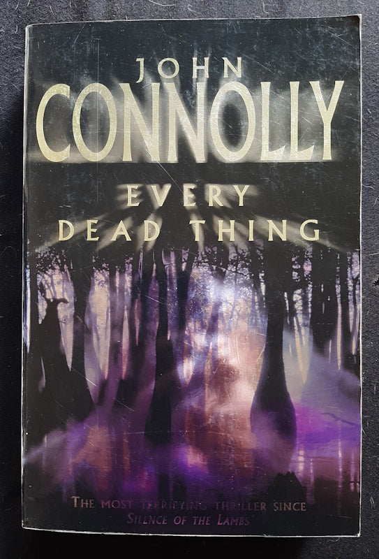 Front Cover Of Every Dead Thing (Charlie Parker #1) (John Connolly
)