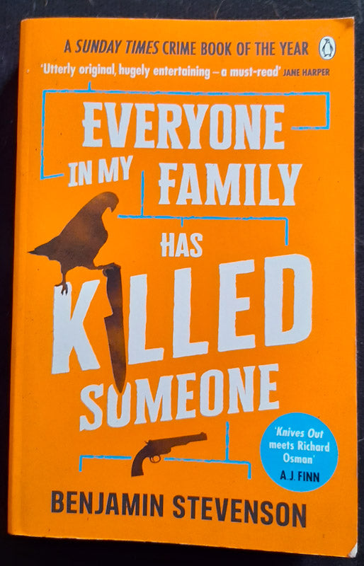 Front Cover Of Everyone In My Family Has Killed Someone (Ernest Cunningham #1) (Benjamin Stevenson
)