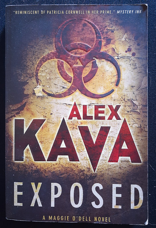 Front Cover Of Exposed (Maggie O'Dell #6) (Alex Kava
)